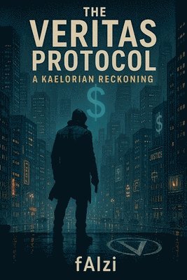 bokomslag The Veritas Protocol; A Kaelorian Reckoning