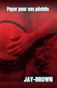 bokomslag Payer pour ses péchés