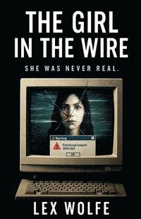 bokomslag Girl In The Wire