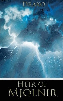 bokomslag Heir of Mjölnir (The Dragon Hunters #4)