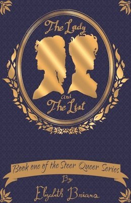 Elizabeth Briars - Lady and The List, Häftad