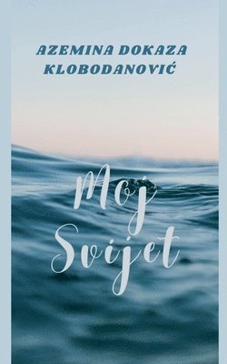 Moj Svijet 1