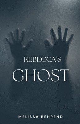 bokomslag Rebecca's Ghost