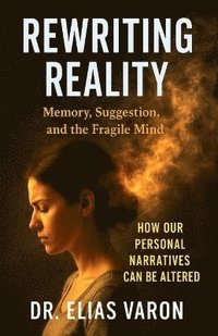 bokomslag Rewriting Reality