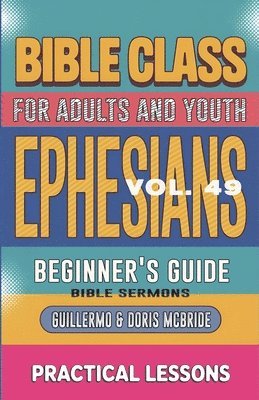 bokomslag Bible Class for Adults and Youth