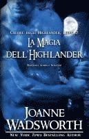 bokomslag La Magia dell'Highlander