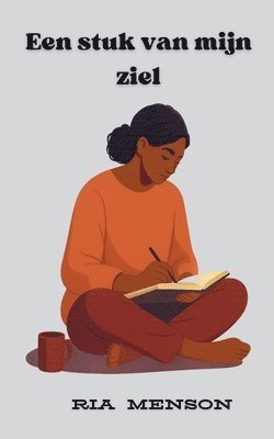 Ria Menson - Een Stuk van Mijn Ziel, Häftad
