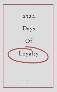 bokomslag 2722 Days of Loyalty