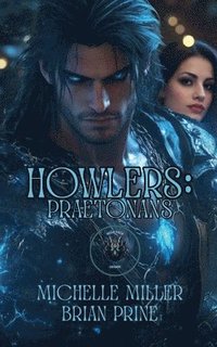 bokomslag Howlers Praetonans