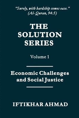 Iftikhar Ahmad - Economic Challenges and Social Justice, Häftad