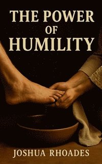 bokomslag Power Of Humility