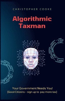 Christopher Cooke - Algorithmic Taxman, Häftad