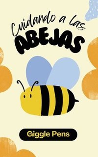 bokomslag Cuidando a las Abejas