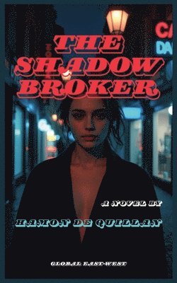 Hamon de Quillan - Shadow Broker, Häftad