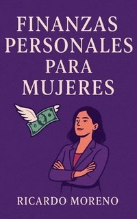 bokomslag Finanzas Personales Para Mujeres