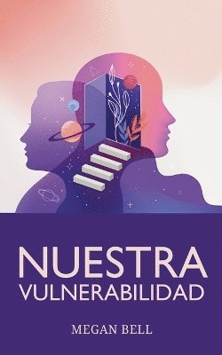 bokomslag Nuestra Vulnerabilidad