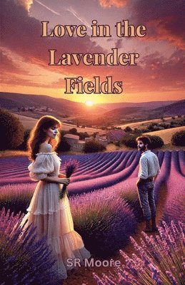 bokomslag Love in the Lavender Fields