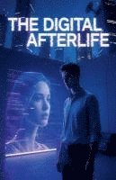 bokomslag Digital Afterlife