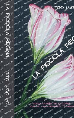 Tito Lugo, MD Lugo, Tito, Tito MD Lugo - Piccola Regina, Häftad