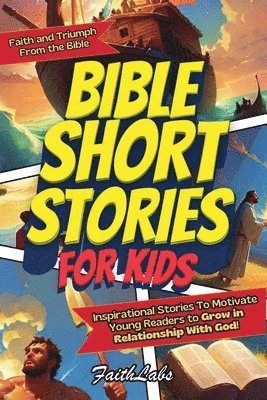 Bible Short Stories for Kids
