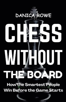 bokomslag Chess Without the Board