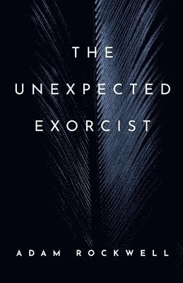 bokomslag Unexpected Exorcist