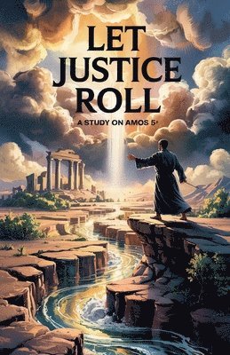 bokomslag Let Justice Roll