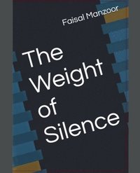 bokomslag Weight of Silence