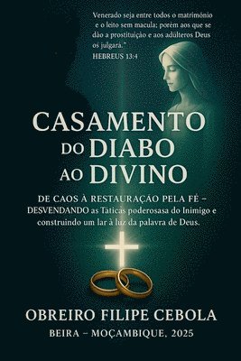 bokomslag Casamento Do Diabo Ao Divino