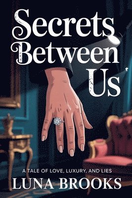 Secrets Between Us