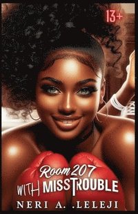 bokomslag Room 207 with Miss Trouble