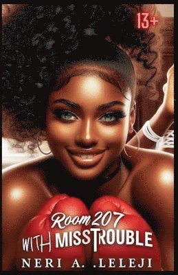 bokomslag Room 207 with Miss Trouble