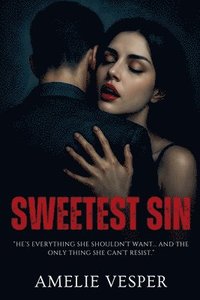 bokomslag Sweetest Sin