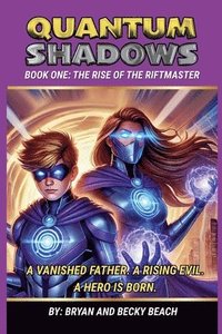bokomslag Quantum Shadows Book One