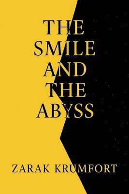 bokomslag Smile and the Abyss