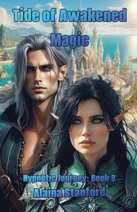 bokomslag Tide of Awakened Magic