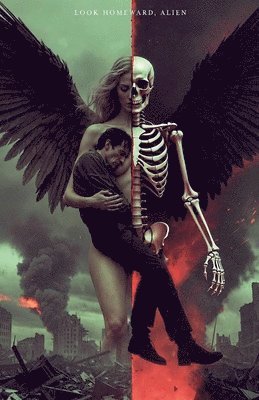 Look Homeward, Alien