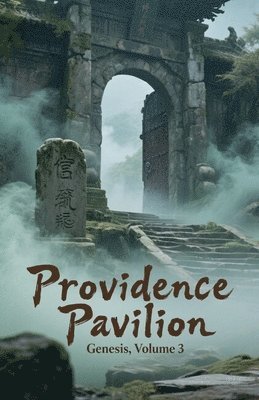 Zenithnovels, ZenithNovels - Providence Pavilion Genesis, Volume 3, Häftad