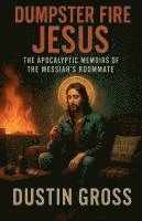 bokomslag Dumpster Fire Jesus