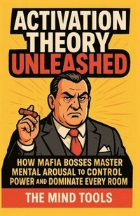 bokomslag Activation Theory Unleashed