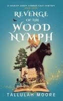 bokomslag Revenge of the Wood Nymph