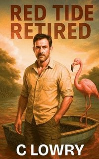 bokomslag Red Tide Retired
