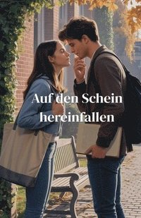bokomslag Auf den Schein hereinfallen
