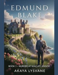 bokomslag Edmund Blake. Book 1 - Murder at Seacliff Manor
