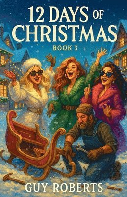 12 Days Of Christmas Book 3