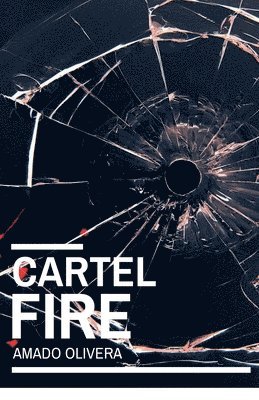 bokomslag Cartel Fire