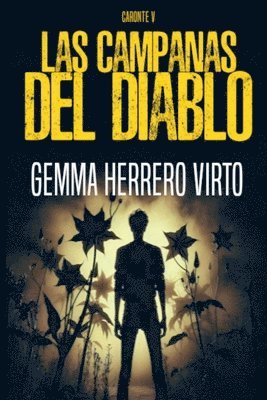 bokomslag Las campanas del diablo
