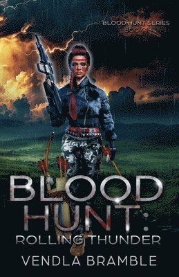 Vendla Bramble, VENDLA BRAMBLE - Blood Hunt, Häftad