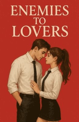 bokomslag Enemies to lovers