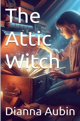 bokomslag The Attic Witch